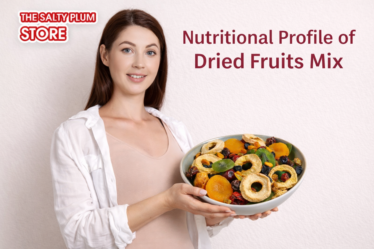 Nutritional Profile of Dried Fruits Mix